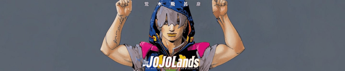 Welcome to the JOJOLands - Fans Geek Store