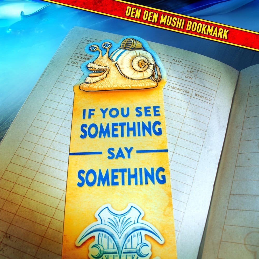 Fans Geek Store One Piece Den Den Mushi bookmark featuring a snail character and If You See Something Say Something text